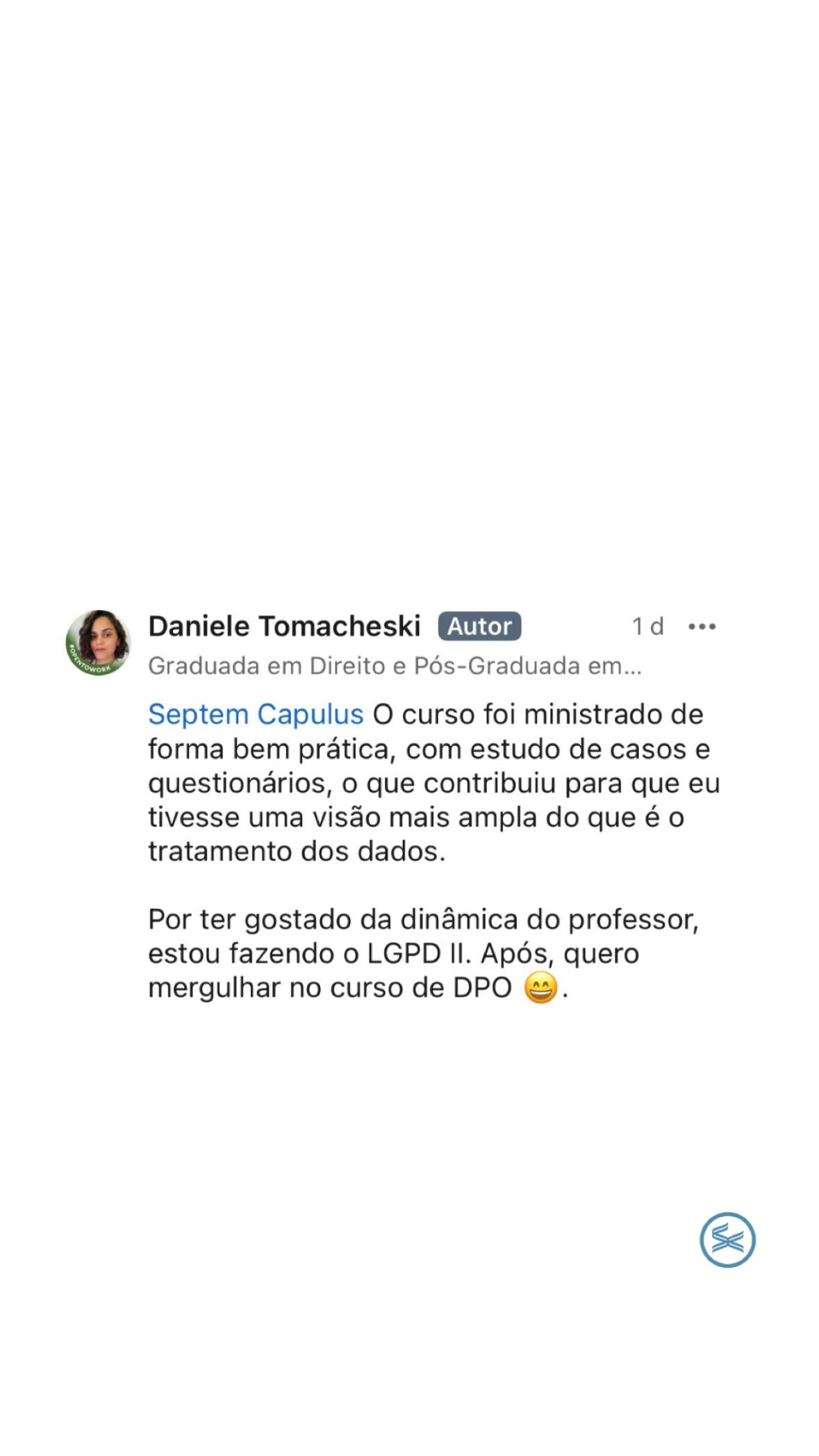 Avaliação real de Daniele Tomacheski sobre o curso de LGPD